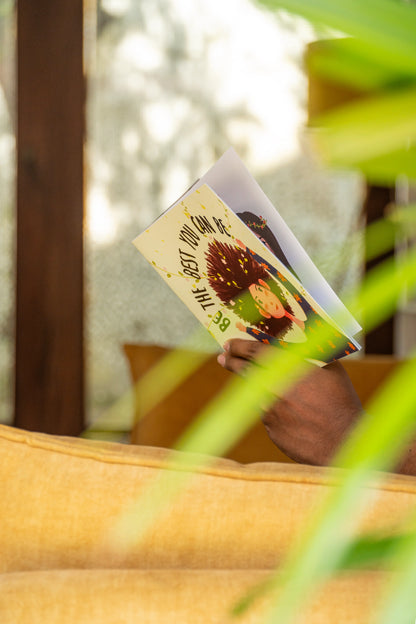 Be The Best You Can Be