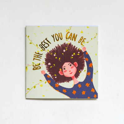 Be The Best You Can Be